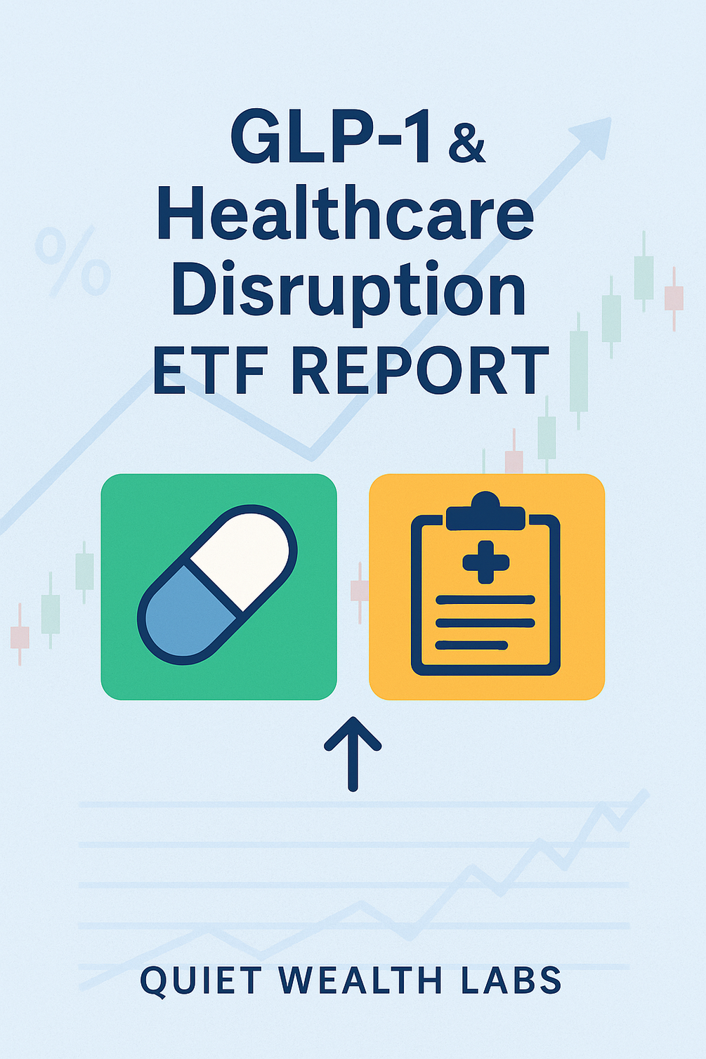 GLP-1 & Healthcare Disruption ETF Report: Winners and Losers in the New Health Economy