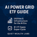AI Power Grid ETF Guide: Utilities & Infrastructure for the AI Era